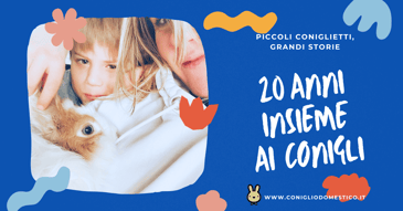 20-anni-insieme-ai-conigli